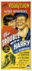 The Trouble with Harry (1955) - poster - Australian daybill poster for ''The Trouble With Harry''.