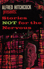 Alfred Hitchcock Presents: Stories Not for the Nervous - Front cover of ''Alfred Hitchcock Presents: Stories Not for the Nervous''.
