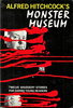 Alfred Hitchcock's Monster Museum - Front cover of ''Alfred Hitchcock's Monster Museum''.