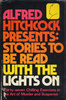 Alfred Hitchcock Presents: Stories to Be Read With the Lights On - Front cover of ''Alfred Hitchcock Presents: Stories to Be Read With the Lights On''.