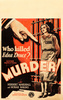 Murder! (1930) - window card - US Columbia Pictures window card for ''Murder!'' (1930).