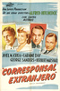 Foreign Correspondent (1940) - poster - 1940 Argentinian one sheet publicity poster for ''Foreign Correspondent''.