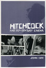 Hitchcock and 20th Century Cinema - Front cover of ''Hitchcock and 20th Century Cinema'' by John Orr.
