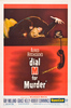 DIAL M FOR MURDER (1954) - POSTER - On sheet poster (27''x41'') for ''Dial M for Murder''.